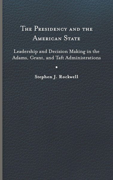 Produktbild: The Presidency and the American State