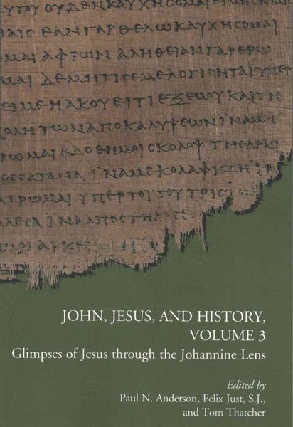 Produktbild: John, Jesus, and History, Volume 3