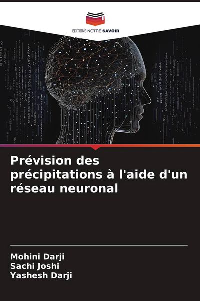 Produktbild: Pr&eacute;vision des pr&eacute;cipitations &agrave; l'aide d'un r&eacute;seau neuronal