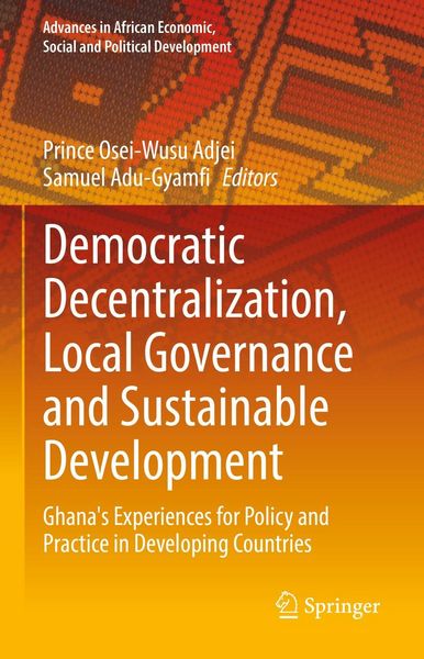 Produktbild: Democratic Decentralization, Local Governance and Sustainable Development