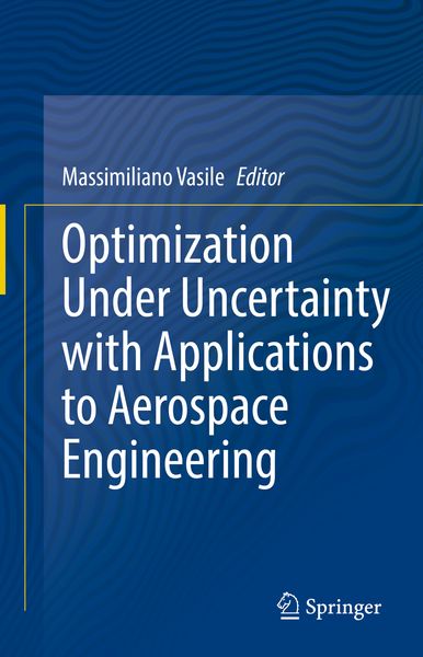 Produktbild: Optimization Under Uncertainty with Applications to Aerospace Engineering