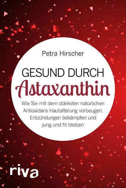 Produktbild: Gesund durch Astaxanthin