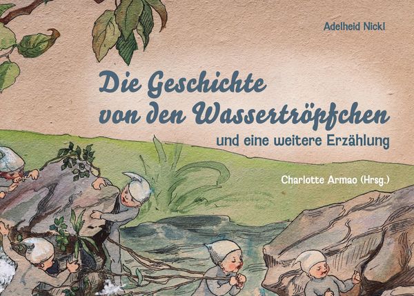 Produktbild: Die Geschichte von den Wassertr&ouml;pfchen