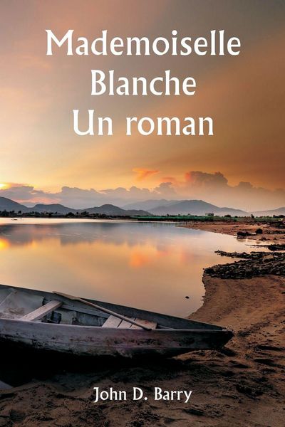 Produktbild: Mademoiselle Blanche Un roman