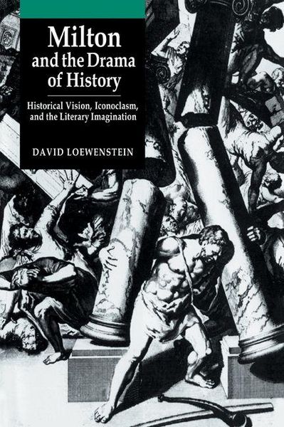 Produktbild: Milton and the Drama of History