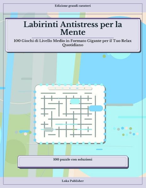 Produktbild: Labirinti Antistress per la Mente