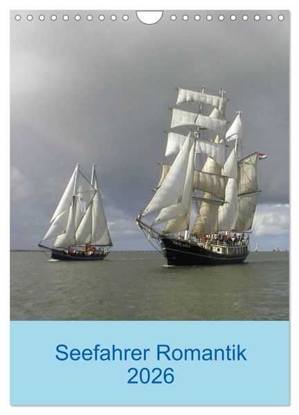Produktbild: Seefahrer Romantik 2026 (Wandkalender 2026 DIN A4 hoch), CALVENDO Monatskalender