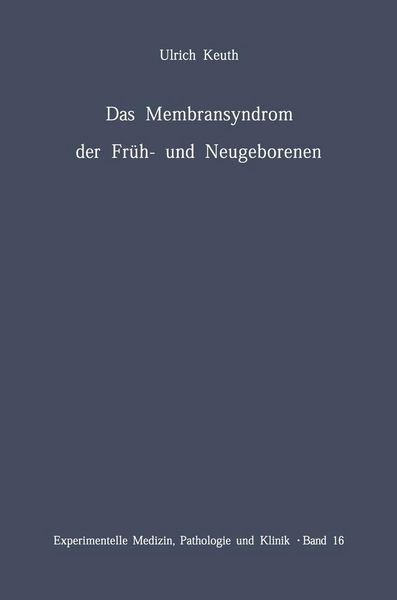Produktbild: Das Membransyndrom der Fr&uuml;h- und Neugeborenen