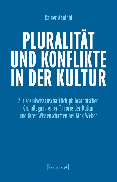 Produktbild: Pluralit&auml;t und Konflikte in der Kultur
