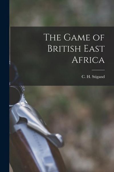 Produktbild: The Game of British East Africa