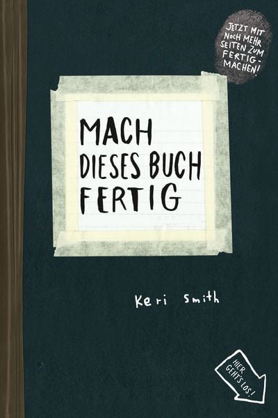 Mach dieses Buch fertig, Paperback von Keri Smith, Kunstmann, A