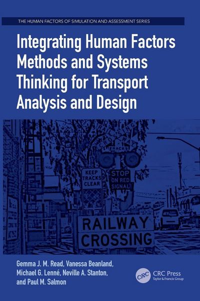 Produktbild: Integrating Human Factors Methods and Systems Thinking for Transport Analysis and Design