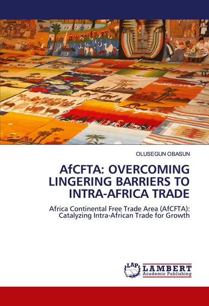Produktbild: Afcfta: Overcoming Lingering Barriers To Intra-Africa Trade