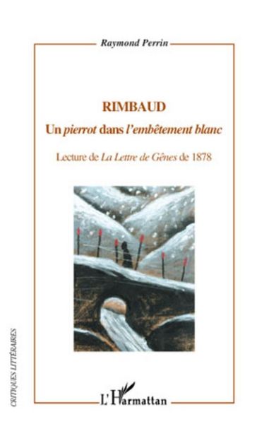 Produktbild: Rimbaud - un &quote;pierrot&quote; dans &quote;l'embetement blanc&quote; - lecture d