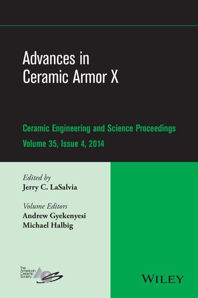 Produktbild: Advances in Ceramic Armor X, Volume 35, Issue 4