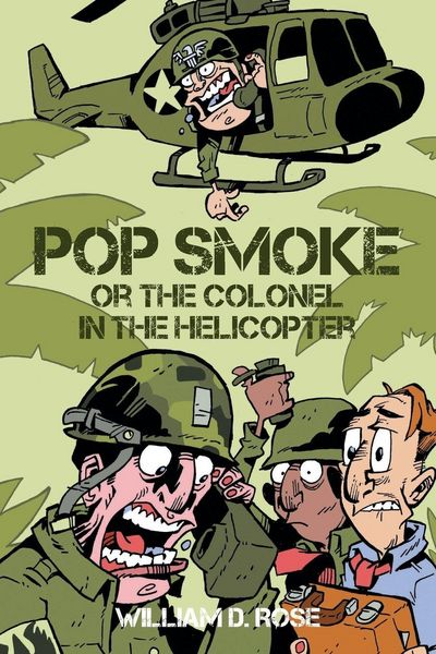 Produktbild: Pop Smoke or the Colonel in the Helicopter