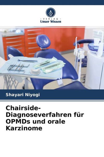 Produktbild: Niyogi, S: Chairside-Diagnoseverfahren f&uuml;r OPMDs und orale K