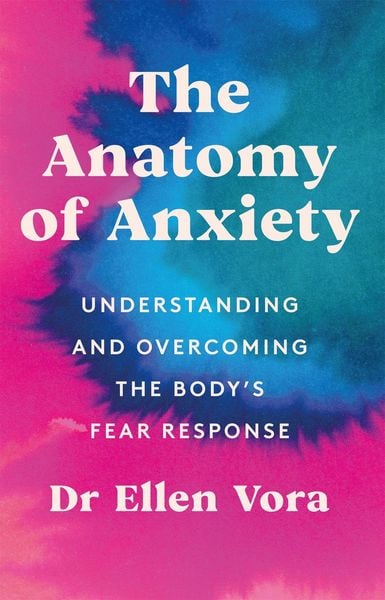 Produktbild: The Anatomy of Anxiety
