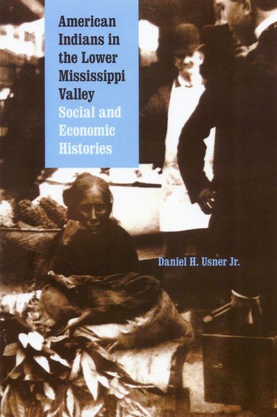Produktbild: American Indians in the Lower Mississippi Valley