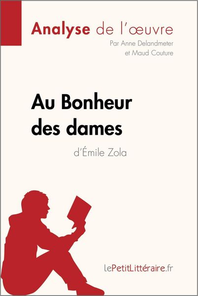 Produktbild: Au Bonheur des Dames d'&Eacute;mile Zola (Analyse de l'oeuvre)