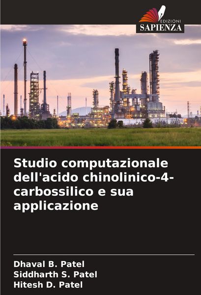 Produktbild: Studio computazionale dell'acido chinolinico-4-carbossilico e sua applicazione