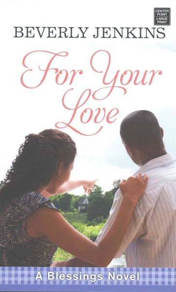 Produktbild: For Your Love: A Blessings Novel