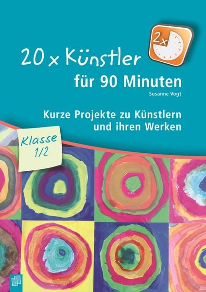 Produktbild: 20 x K&uuml;nstler f&uuml;r 90 Minuten &ndash; Klasse 1/2