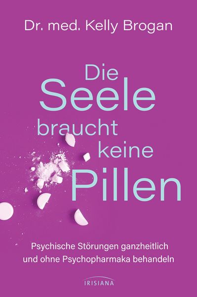 Produktbild: Die Seele braucht keine Pillen