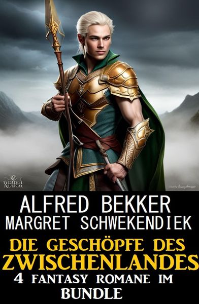 Produktbild: Die Gesch&ouml;pfe des Zwischenlandes: 4 Fantasy Romane im Bundle
