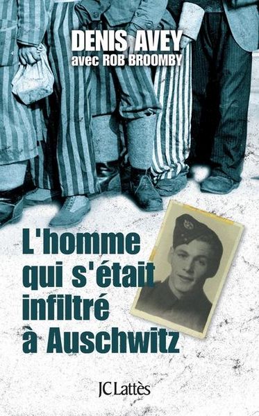 Produktbild: L'homme qui s'&eacute;tait infiltr&eacute; &agrave; Auschwitz