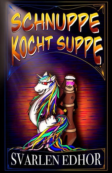 Produktbild: Schnuppe kocht Suppe