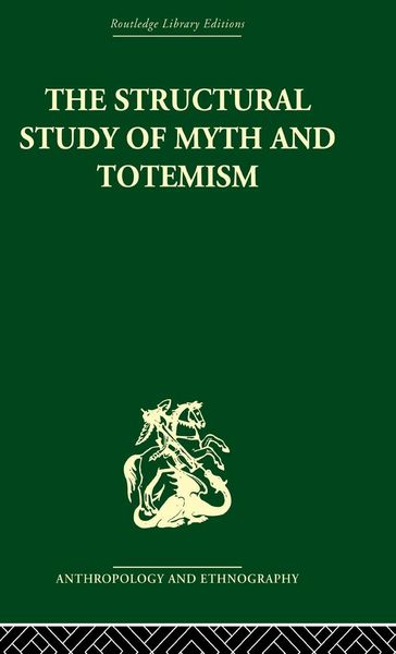 Produktbild: The Structural Study of Myth and Totemism