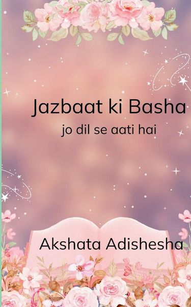 Produktbild: Jazbaat ki baasha Jo dil se aati hai
