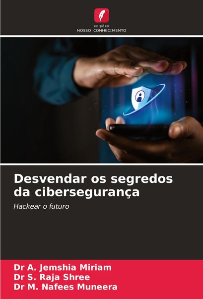 Produktbild: Desvendar os segredos da ciberseguran&ccedil;a