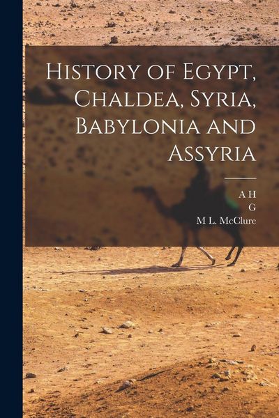 Produktbild: History of Egypt, Chaldea, Syria, Babylonia and Assyria