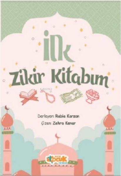 Produktbild: Ilk Zikir Kitabim