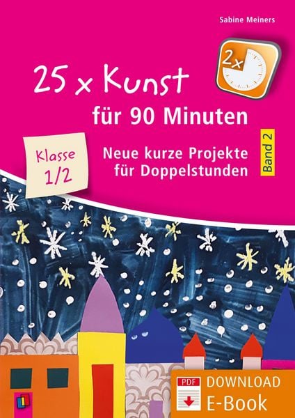 Produktbild: 25 x Kunst f&uuml;r 90 Minuten - Band 2 - Klasse 1/2