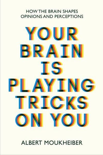 Produktbild: Your Brain Is Playing Tricks on You