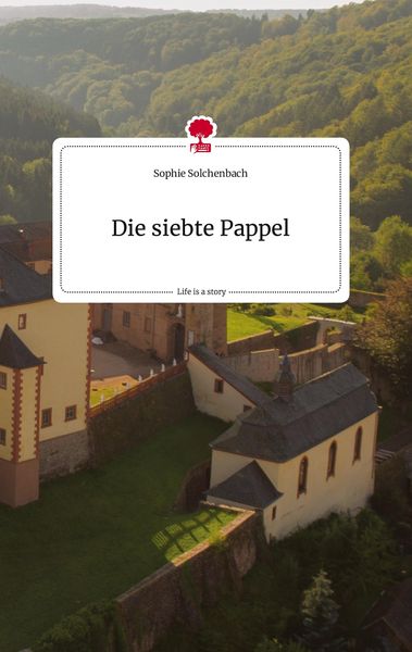 Produktbild: Die siebte Pappel. Life is a Story - story.one