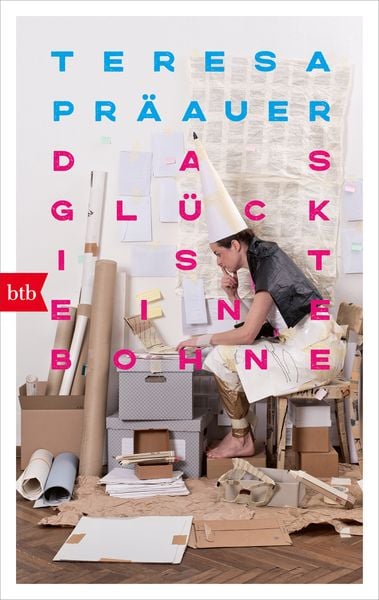 Das Glück ist eine Bohne, Taschenbuch von Teresa Präauer, btb, 978-3-442-77352-7