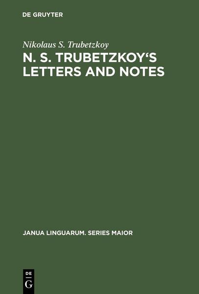 Produktbild: N. S. Trubetzkoy's Letters and Notes