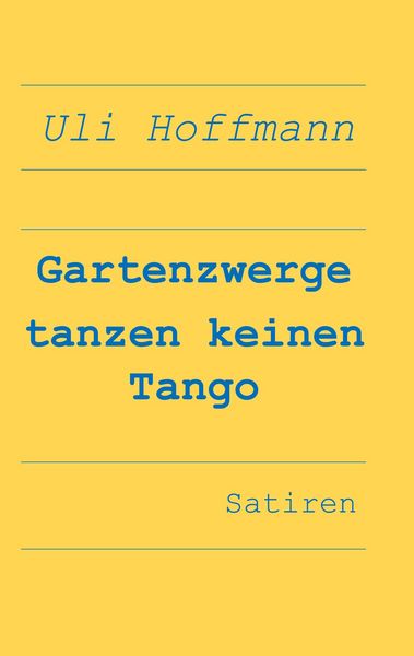 Produktbild: Gartenzwerge tanzen keinen Tango