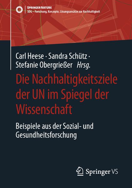 Produktbild: Die Nachhaltigkeitsziele der UN im Spiegel der Wissenschaft