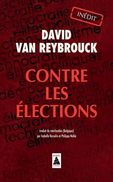 Produktbild: Contre les &eacute;lections : r&eacute;cit