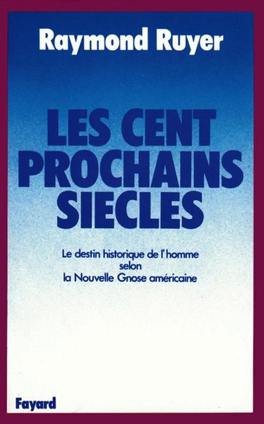 Produktbild: Les Cent prochains si&egrave;cles