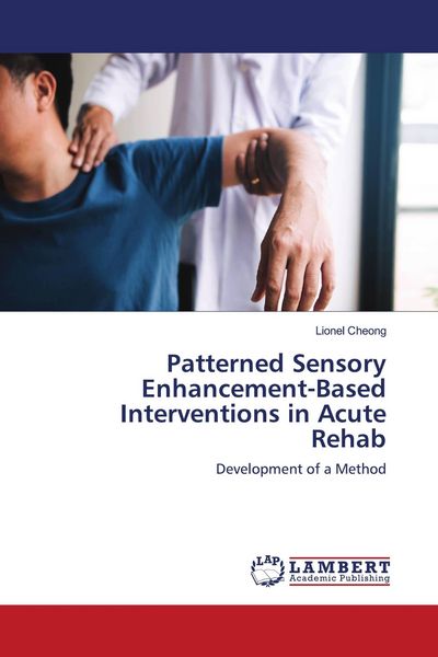 Produktbild: Patterned Sensory Enhancement-Based Interventions in Acute Rehab