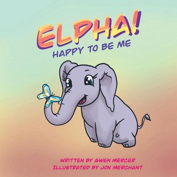 Produktbild: ELPHA! Happy To Be Me!