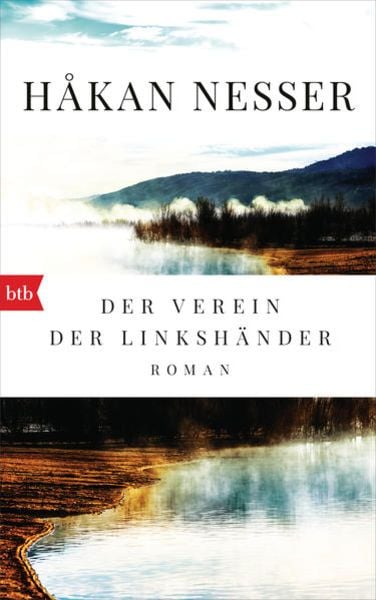 Der Verein der Linkshänder, Gebundene Ausgabe von Hakan Nesser, btb