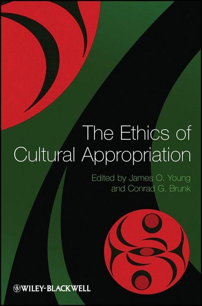 Produktbild: The Ethics of Cultural Appropriation