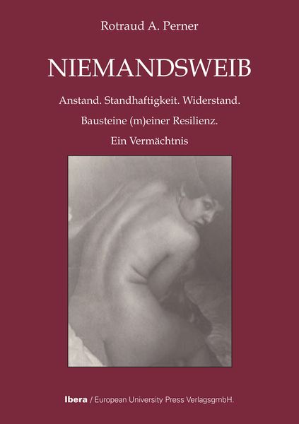 Niemandsweib, Taschenbuch von Rotraud A. Perner, Ibera Verlag - European University Press Verlagsgesellschaft m.b.H., 9783850524179
